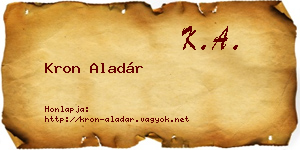 Kron Aladár névjegykártya